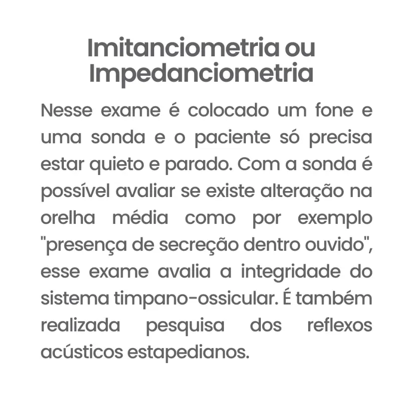 Exame Imitanciometria ou Impedanciometria