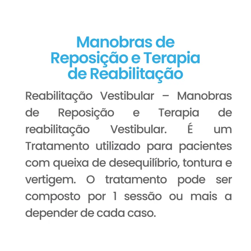 Exame Manobras de Reposição e Terapia de Reabilitação